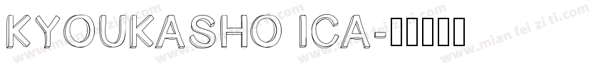 KYOUKASHO ICA字体转换